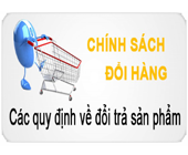 CHÍNH SÁCH ĐỔI/ TRẢ HÀNG HÓA